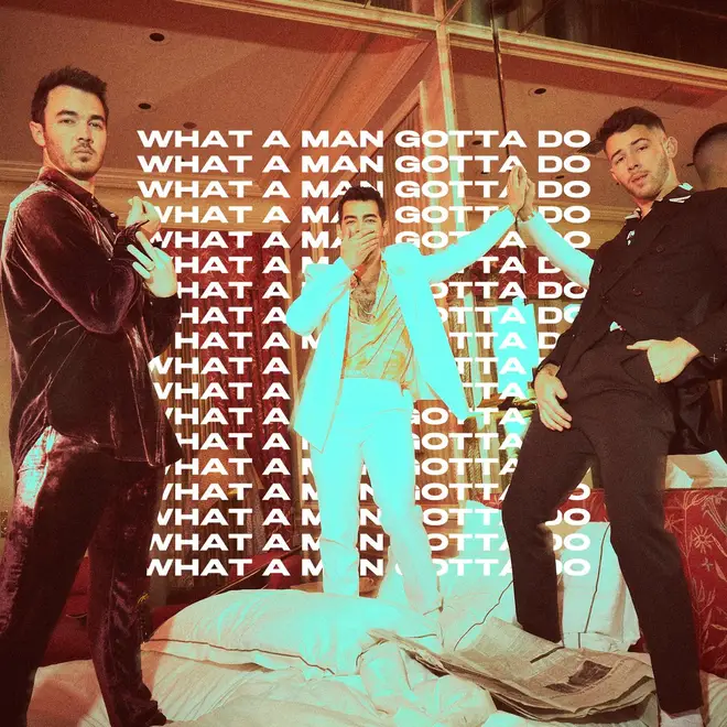 Jonas Brothers release new single 'WHAT A MAN GOTTA DO'