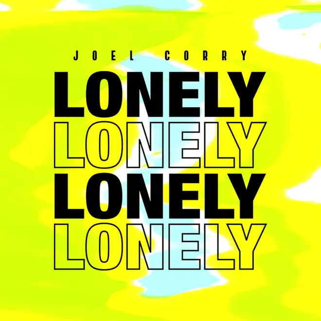 'Lonely' - Joel Corry