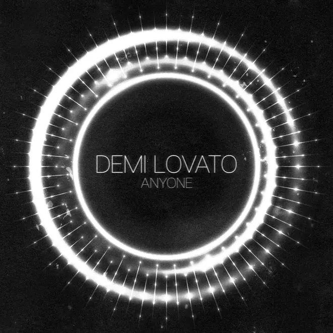 'Anyone' - Demi Lovato