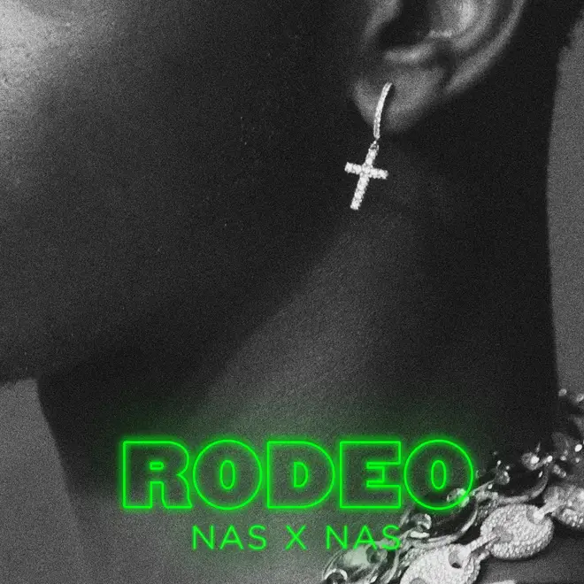 'Rodeo' - Lil Nas X & Nas