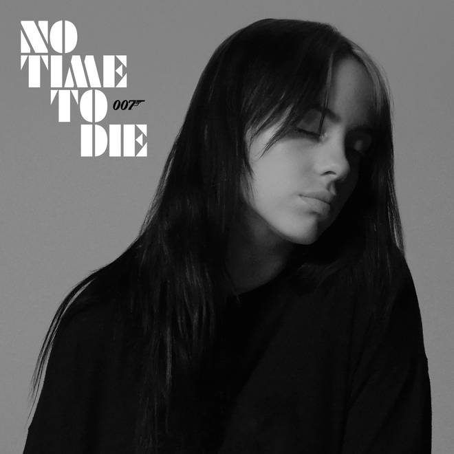 'No Time To Die' - Billie Eilish
