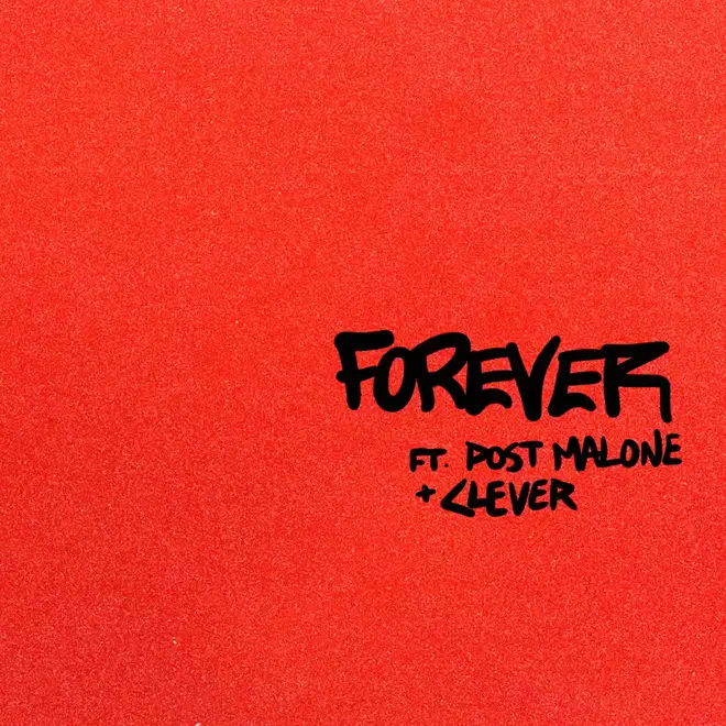 'Forever' - Justin Bieber feat. Post Malone & Clever