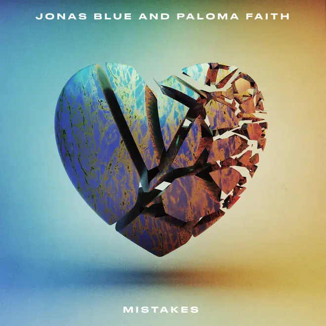 'Mistakes' - Jonas Blue, Paloma Faith