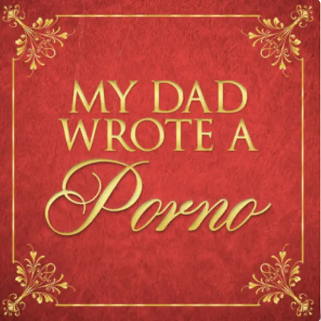 My Dad Wrote a Porno has been a huge hit