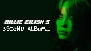 Everything we know about Billie Eilish's second album