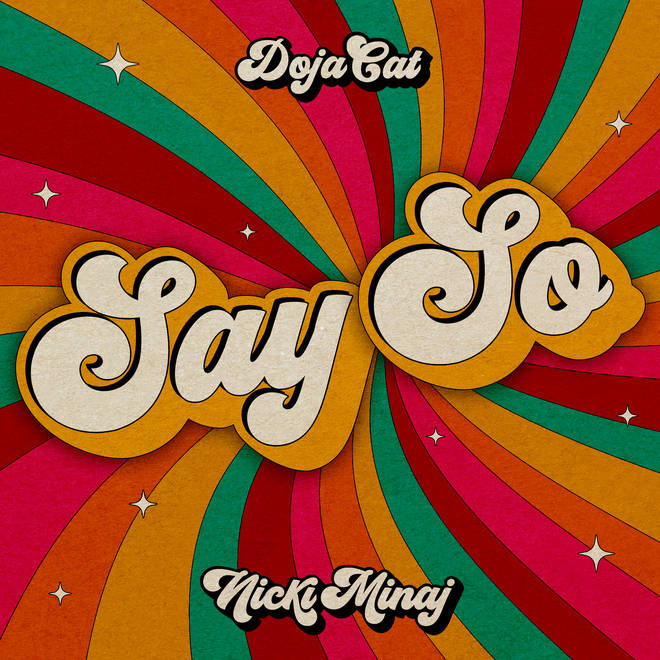 'Say So' - Doja Cat feat. Nicki Minaj