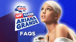 Capital Up Close Presents Ariana Grande