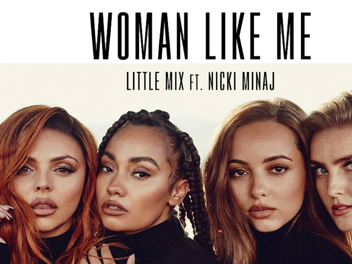 Песня woman s. Little Mix woman like. Little Mix woman like me.