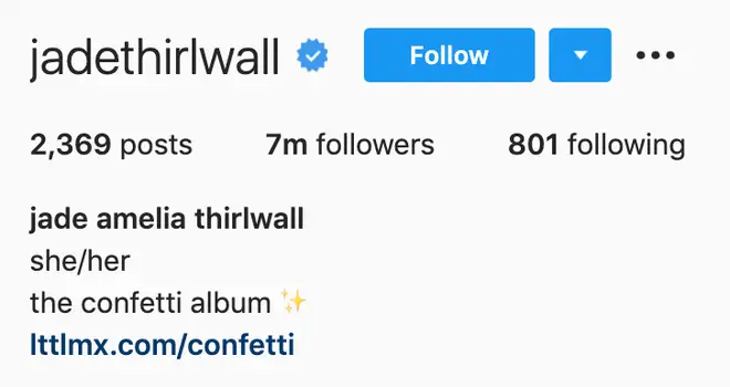 Jade Thirlwall has added her pronouns to her Instagram bio.
