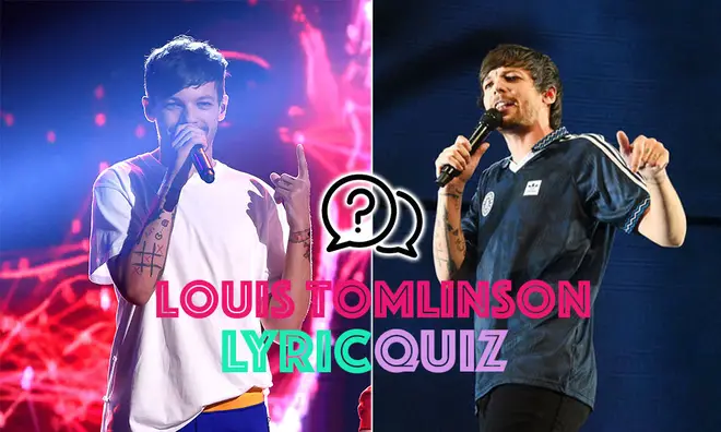 Take the Louis Tomlinson lyric quiz and see how well you know his songs!