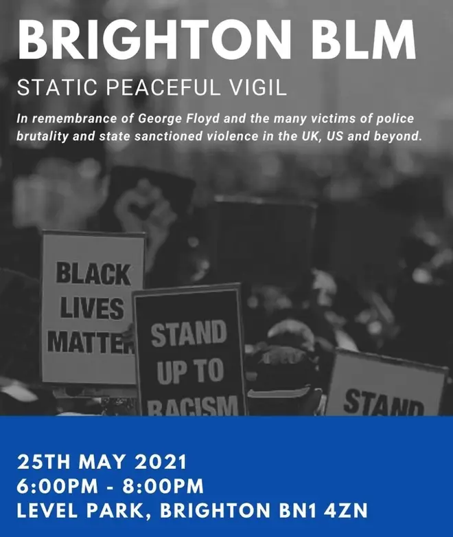 Brighton BLM have organised a vigil on the anniversary of George Floyd's death