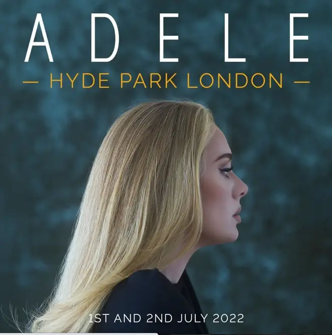 Adele is performing two concerts at BST Hyde Park in 2022