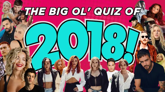 Can you pass Capital's Big Ol' Quiz of 2018?
