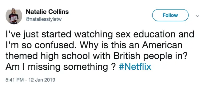 People took to Twitter confused about the American/British mash-up in Sex Education