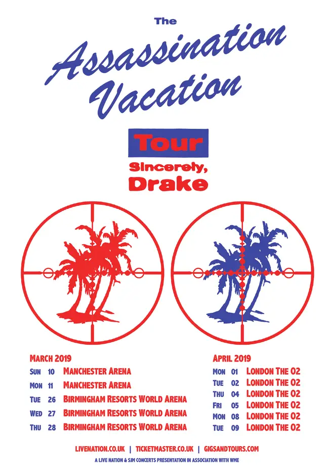 Drake's announced his UK The Assassination Vacation tour dates.