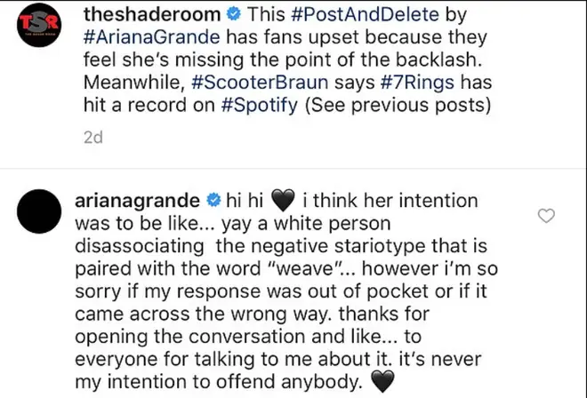 Ariana Grande apologised for her response to the comment.