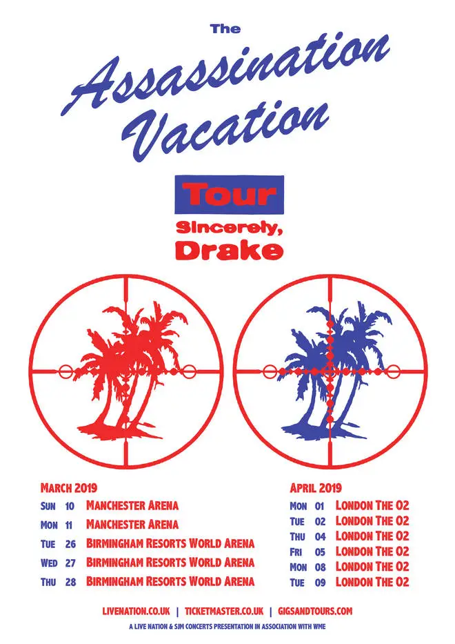 Drake's UK The Assassination Vacation tour dates.