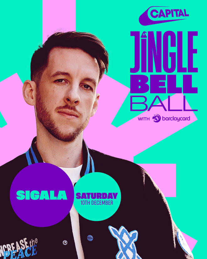 Sigala is getting behind the decks at Capital's Jingle Bell Ball on Saturday