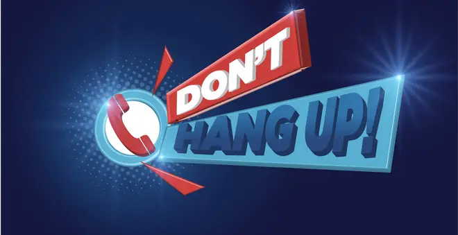 Capital Breakfast's Don't Hang Up!