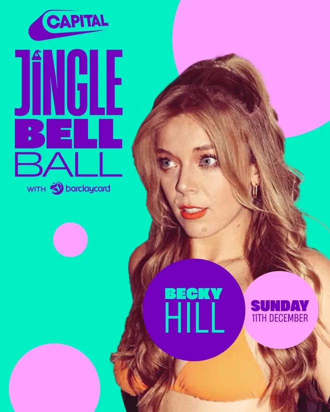 Becky Hill will be back on the Jingle Bell Ball stage
