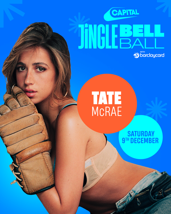 Tate McRae is performing at Capital's Jingle Bell Ball with Barclaycard 2023