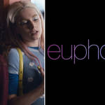 Euphoria has been a huge hit with fans.
