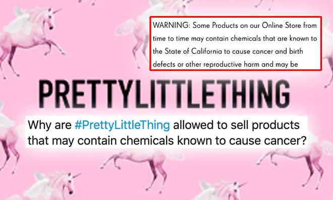 It's not just PrettyLittleThing who have to declare a cancer warning on their site